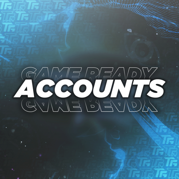 Game-Ready Accounts